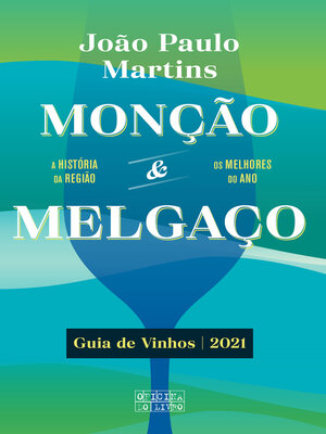 cover image of Monção & Melgaço--Guia de Vinhos 2022